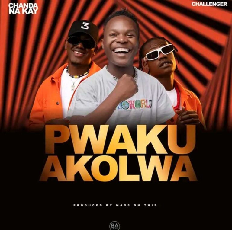 Chanda Na Kay & Challenger – Pwaku Akolwa