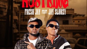 Fresh Jay Ft Jay Slurzy – Hustling