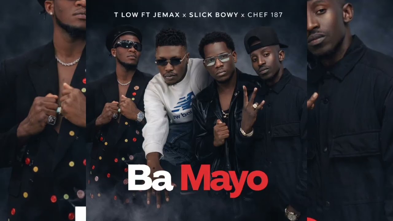 T Low Ft Jemax X Slick Bwoy & Chef 187 – Ba Mayo